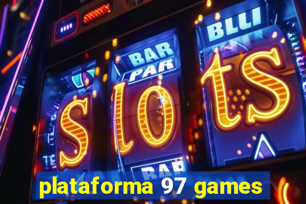 plataforma 97 games